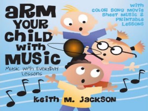 Arm Your Child With Music
